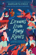Dreams from Many Rivers: A Hispanic History of the United States Told in Poems 