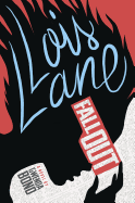 Lois Lane: Fallout