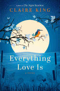Everything Love Is