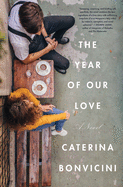 Review: <i>The Year of Our Love</i>