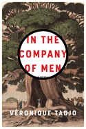 Review: <i>In the Company of Men</i>
