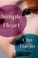 Review: <i>Simple Heart</i>