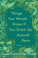Things You Would Know if You Grew Up Around Here