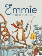Children's Review: <i>Emmie Builds Something New </i>