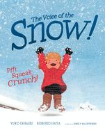 Starred Children's Review: <i>The Voice of the Snow</i>