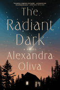 Review: <i>The Radiant Dark</i>