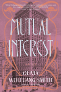 Review: <i>Mutual Interest</i>