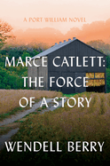 Review: <i>Marce Catlett: The Force of a Story</i>