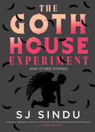 Review: <i>The Goth House Experiment</i>