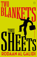 Two Blankets, Three Sheets 
