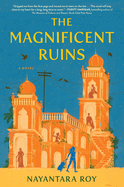 Review: <i>The Magnificent Ruins</i>