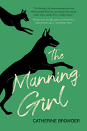 The Manning Girl
