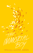 The Immortal Boy: El Immortal