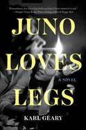 Review: <i>Juno Loves Legs </i>