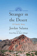 Review: <i>Stranger in the Desert</i>