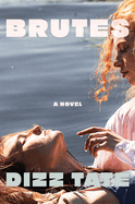 Review: <i>Brutes</i>