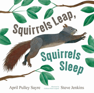 Children's Review: <i>Squirrels Leap, Squirrels Sleep</i>