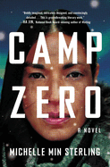 Review: <i>Camp Zero</i>