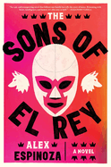 Review: <i>The Sons of El Rey</i>