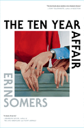 Review: <i>The Ten Year Affair</i>