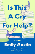 Review: <i>Is This a Cry for Help?</i>
