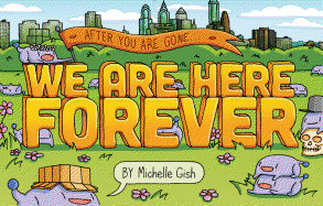 We Are Here Forever 