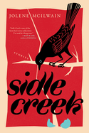 Review: <i>Sidle Creek</i>