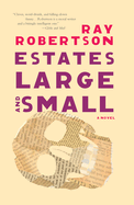 Review: <i>Estates Large and Small</i>