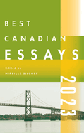 Best Canadian Essays 2023