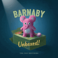 Children's Review: <i>Barnaby Unboxed!</i>