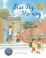 Children's Review: <i>Blue Sky Morning</i>