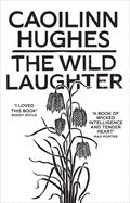 Review: <i>The Wild Laughter</i>