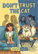 Children's Review: <i>Don't Trust the Cat </i>