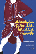Review: <i>Straight from the Horse's Mouth</i>