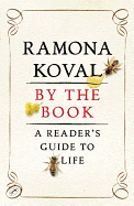 By the Book: A Reader's Guide to Life