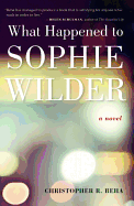 Review: <i>What Happened to Sophie Wilder</i>