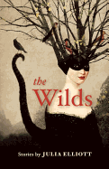 The Wilds: Stories