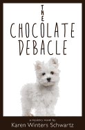 The Chocolate Debacle