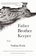 Review: <i>Father Brother Keeper</i>