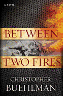 Review: <i>Between Two Fires</i>
