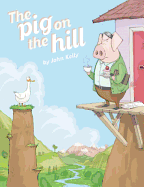 Children's Review: <i>The Pig on the Hill</i>