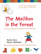The Mailbox in the Forest 