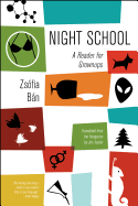 Night School: A Reader for Grownups