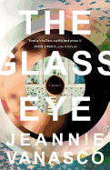 Review: <i>The Glass Eye</i>