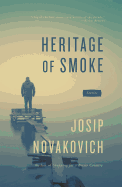 Heritage of Smoke