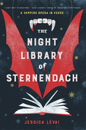 Review: <i>The Night Library of Sternendach: A Vampire Opera in Verse</i>