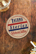 Tacoma Stories 