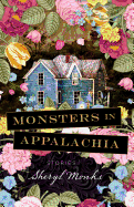 Monsters in Appalachia