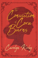 Review: <i>The Conviction of Cora Burns</i>