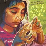Children's Review: <i>Where Wonder Grows</i>